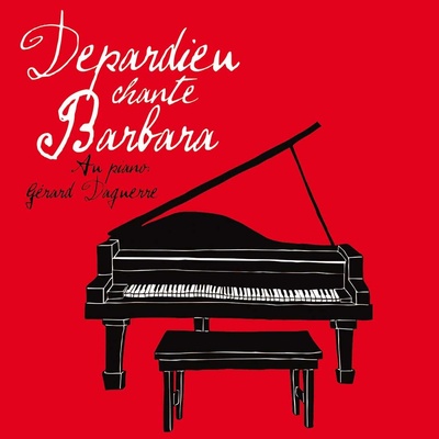 DEPARDIEU GERARD: DEPARDIEU CHANTE BARBARA CD