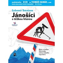 Jánošíci s těžkou hlavou