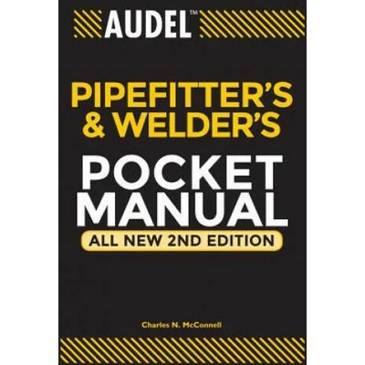 Audel Pipefitter's and Welder's Pocket Manual 2e | McConnell