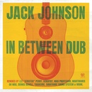 Johnson Jack: In Between Dub CD