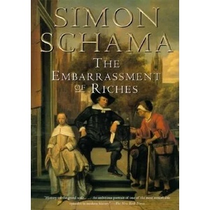 The Embarrassment of Riches (ISBN: 9780679781240)