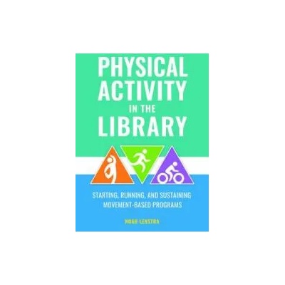 Healthy Living at the Library | Noah Lenstra