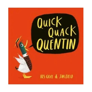 Quick Quack Quentin | Kes Gray (2016)
