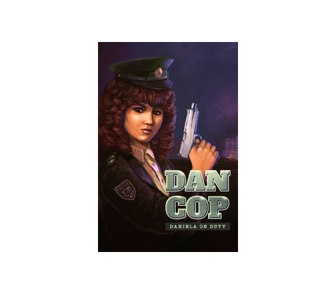 DanCop - Daniela on Duty