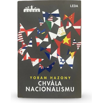Chvála nacionalismu - Yoram Hazony