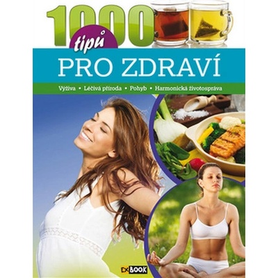 1000 tipů pro zdraví