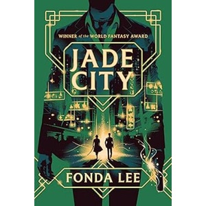 Jade City (ISBN: 9780316580397)