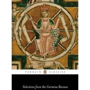 Selections from the 'Carmina Burana' | David Parlett (ISBN: 9780140444407)