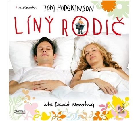 Líný rodič - Tom Hodgkinson