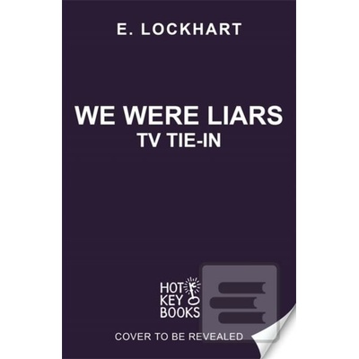 We Were Liars - E. Lockhart