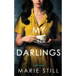 My Darlings | Still, Marie (ISBN: 9781998076406)
