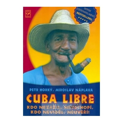 Cuba Libre + DVD Petr Horký CZ