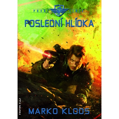 Kloos Marko První linie 8 - Poslední hlídka
