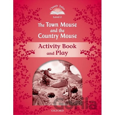 The Town Mouse and the Country Mouse Activity Book - Kolektív