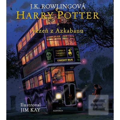 Harry Potter a vězeň z Azkabanu… J. K. Rowlingová