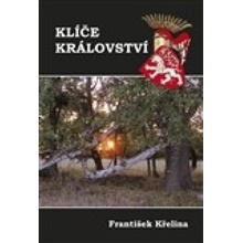 Klíče království - František Křelina