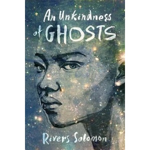 Unkindness Of Ghosts (ISBN: 9781617755880)