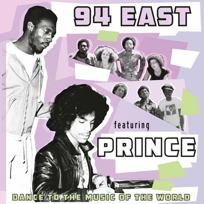 94 East Featuring Prince - Dance To The Music Of The World (Reissue) (Limited Edition) (Purple Coloured) LP