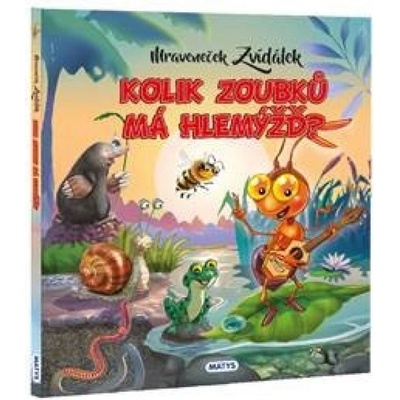 Mraveneček Zvídálek 2 – Kolik zoubků má helmýžď?
