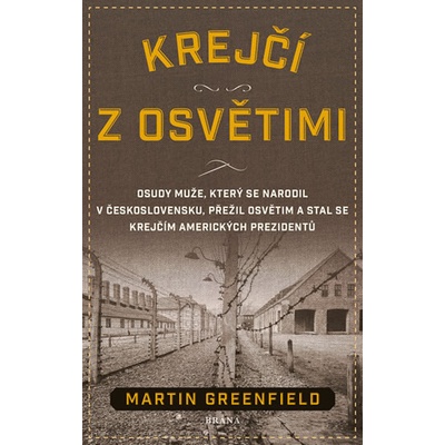 Krejčí z Osvětimi - Martin Greenfield