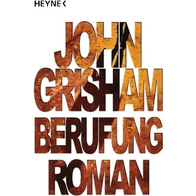Berufung - Grisham, J. [paperback]