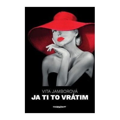 Ja ti to vrátim - Vita Jamborová