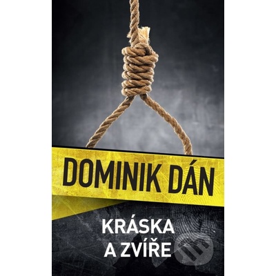 Kráska a zvíře - Dominik Dán