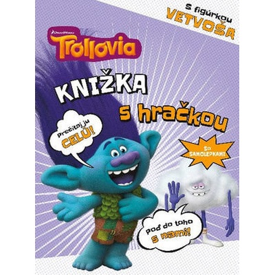 Trollovia: Knižka s hračkou Vetvoš