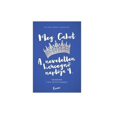 A neveletlen hercegnő naplója 4.- Mia Genoviában