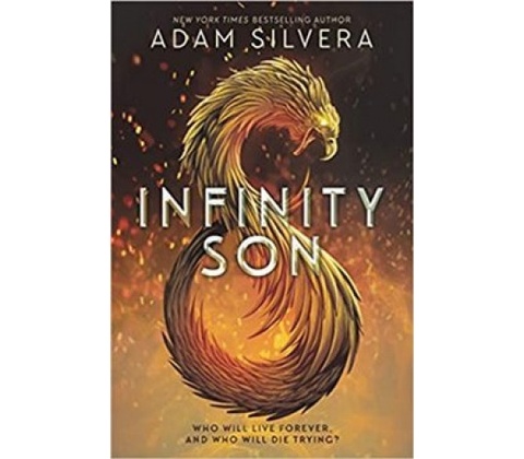 Infinity Son - Adam Silvera