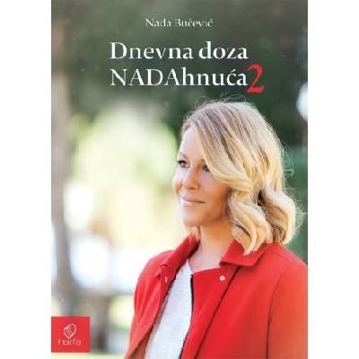 Dnevna doza NADAhnuća 2 | Nada Bučević