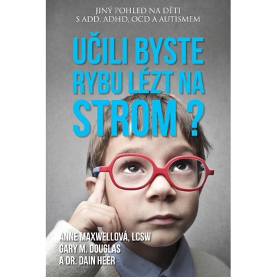 Učili byste rybu lézt na strom? Czech