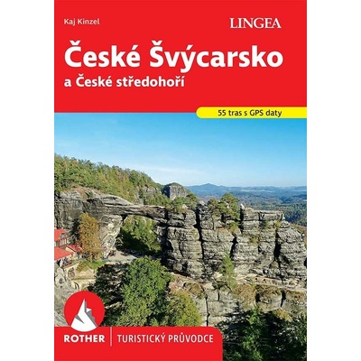 České Švýcarsko - Rother - Kaj Kinzel