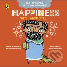 Happiness with Aristotle - Duane Armitage, Maureen McQuerry, Robin Rosenthal ilustrácie