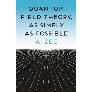 Quantum Field Theory, as Simply as Possible