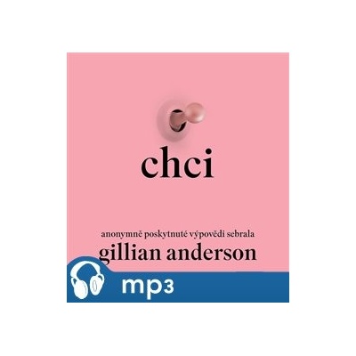 Chci - Anderson Gillan - Štvrtecká J.