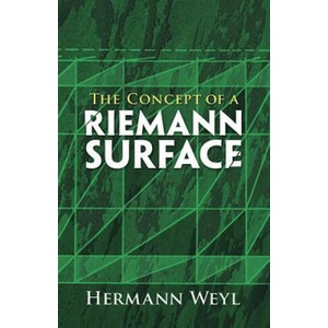 Concept of a Riemann Surface | Hermann Weyl, Gerald R MacLane (ISBN: 9780486470047)