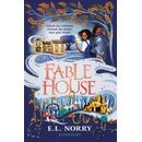 Fablehouse - Emma Norry