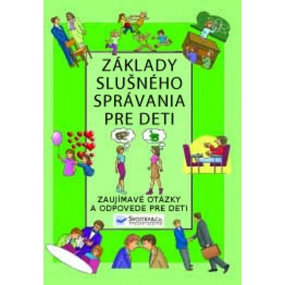 Základy slušného správania pre deti
