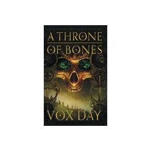 Throne of Bones | Vox Day (ISBN: 9789527065020)