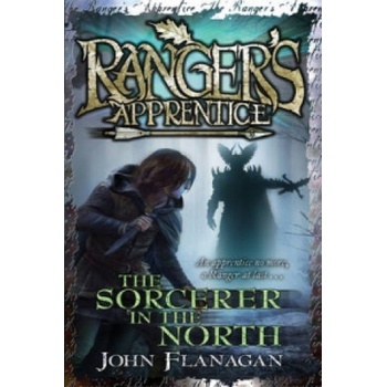 Rangers Apprentice 5: The Sorcerer in the North Flanagan John Author