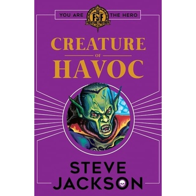 Fighting Fantasy: Creature of Havoc Jackson StevePaperback