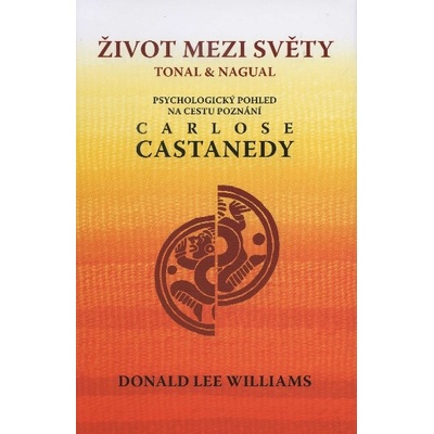 Život mezi světy - Lee Williams Donald