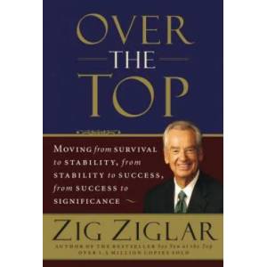 Over the Top | Zig Ziglar (2007)