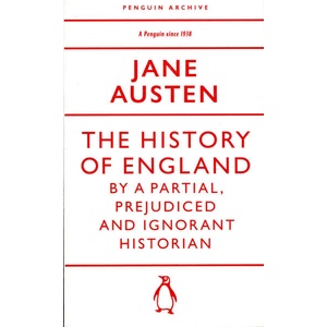 The History of England by a Partial, Prejudiced and Ignorant Historian (ISBN: 9780241747308)
