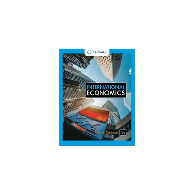 International Economics Carbaugh Robert Colorado State University