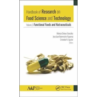 Handbook of Research on Food Science and Technology - Volume 3: Functional Foods and NutraceuticalsPevná vazba