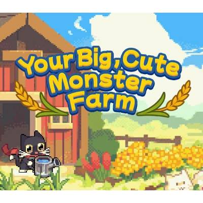 Your Big, Cute Monster Farm