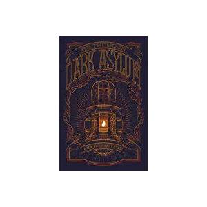 Dark Asylum | E. S. Thomson (ISBN: 9781472122308)