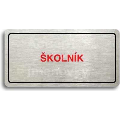 ACCEPT Piktogram ŠKOLNÍK - stříbrná tabulka - barevný tisk